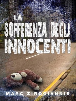 cover image of La Sofferenza degli Innocenti